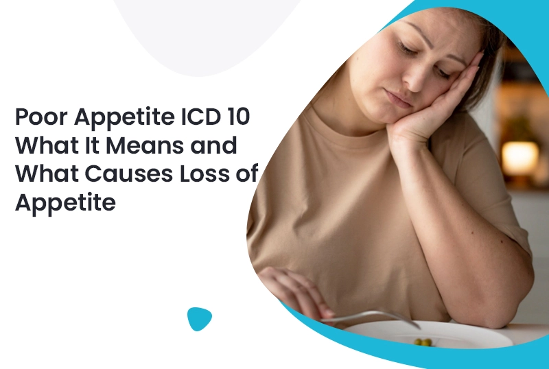 poor appetite icd 10
